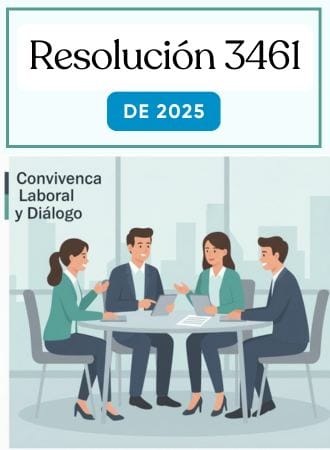 Resolución 3461 Comités Convivencia Laboral